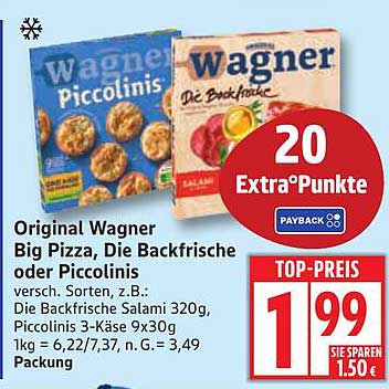 Original Wagner Big Pizza, Die Backfrische oder Piccolinis
