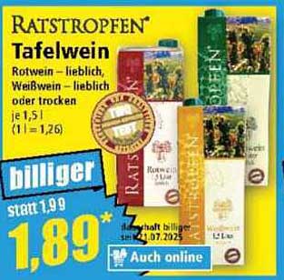 Ratstropfen Tafelwein – Rotwein, Weißwein – lieblich oder trocken