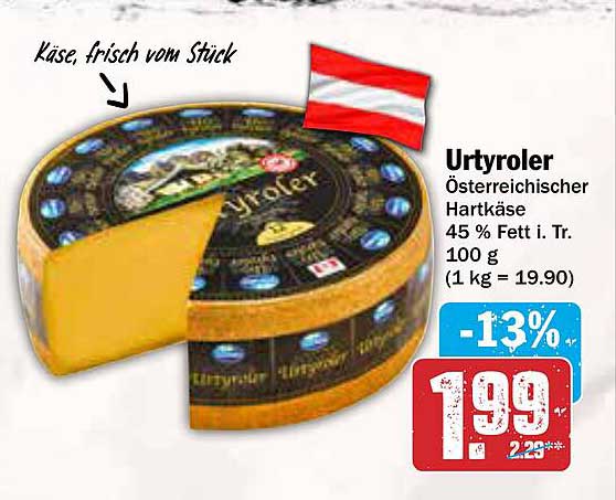 Urtyroler Österreichischer Hartkäse 45 % Fett i. Tr. 100 g