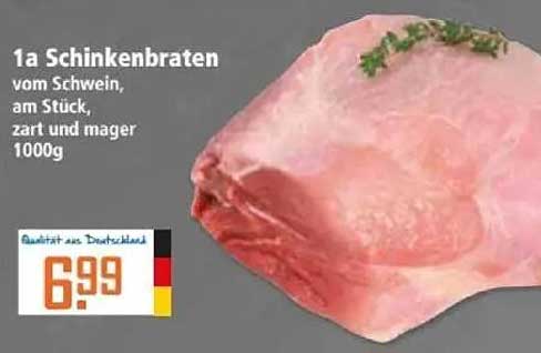 1a Schinkenbraten vom Schwein, am Stück, zart und mager 1000g