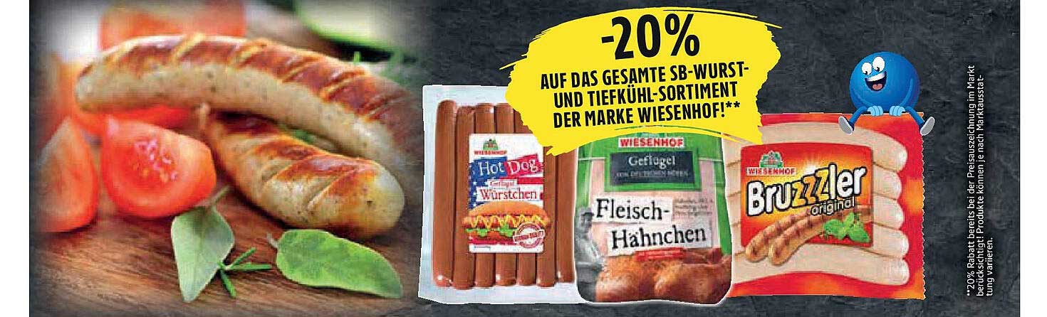 20 % Rabatt auf das gesamte SB-Wurst- und Tiefkühl-Sortiment der Marke Wiesenhof