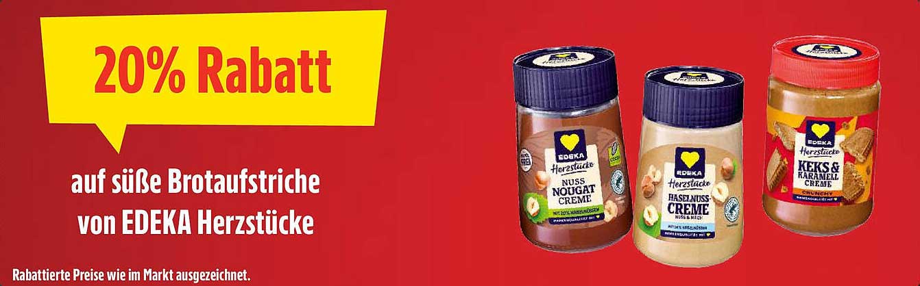 20% Rabatt auf süße Brotaufstriche von EDEKA Herztücke