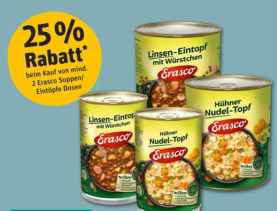 25 % Rabatt auf Erasco Suppen/Eintöpfe beim Kauf von mind. 2 Dosen