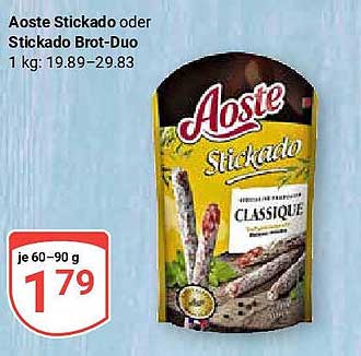 Aoste Stickado oder Stickado Brot-Duo