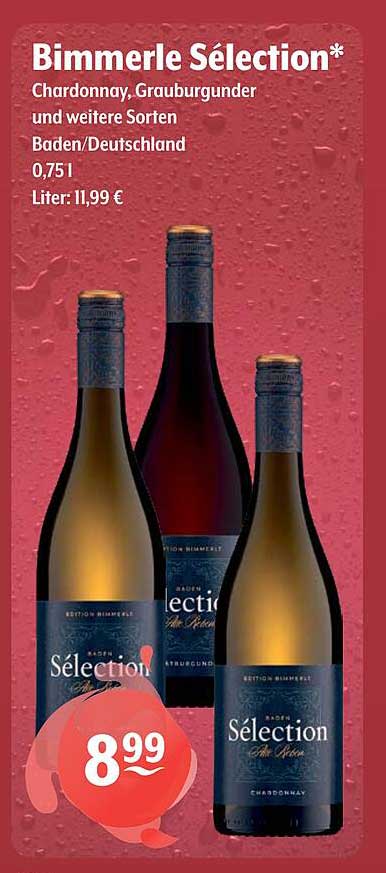 Bimmerle Sélection* Chardonnay, Grauburgunder und weitere Sorten