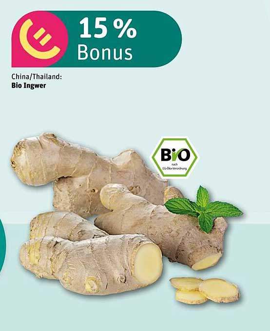 Bio Ingwer aus China/Thailand - 15 % Bonus