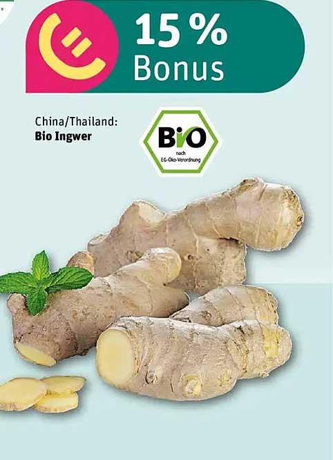 Bio Ingwer aus China/Thailand - 15 % Bonus