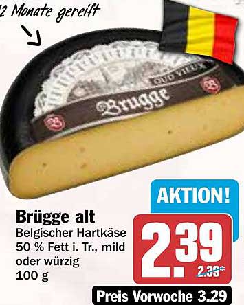 Brügge alt - Belgischer Hartkäse 50 % Fett i. Tr., mild oder würzig