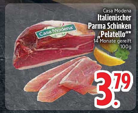 Casa Modena Italienischer Parma Schinken "Pelatello" 100g