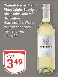 Cramele Recas Merlot, Pinot Grigio, Sauvignon Blanc oder Cabernet Sauvignon - 0,75 l für 3,49 €
