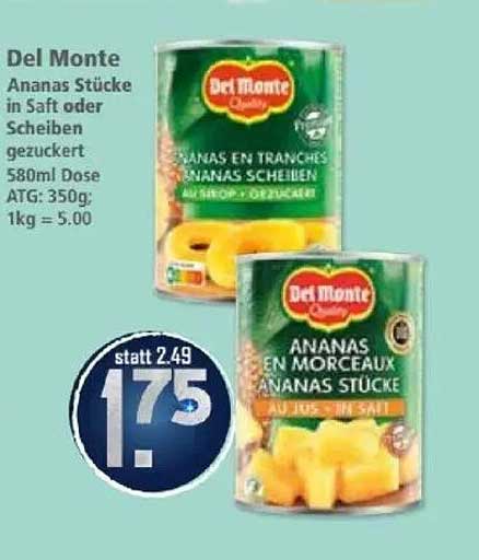 Del Monte Ananas Stücke in Saft oder Scheiben