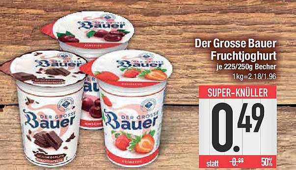 Der Grosse Bauer Fruchtjoghurt je 225/250g Becher