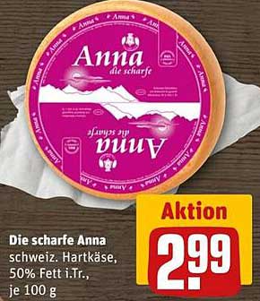 Die scharfe Anna – Hartkäse aus der Schweiz, 50% Fett i.Tr., je 100 g
