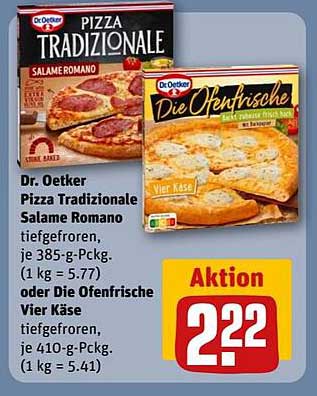 Dr. Oetker Pizza Tradizionale Salame Romano oder Die Ofenfrische Vier Käse