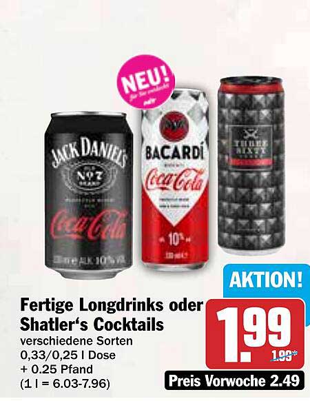 Fertige Longdrinks oder Shatler's Cocktails als Sonderangebot