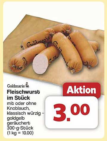 Goldmarie Fleischwurst im Stück - mit oder ohne Knoblauch