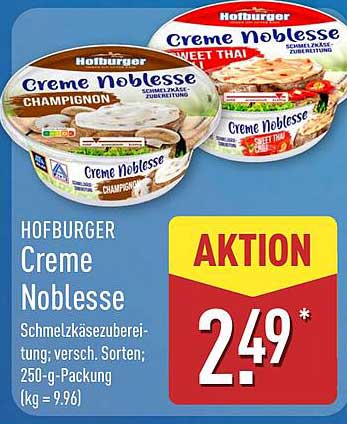 Hofburger Creme Noblesse - Schmelzkäsezubereitung in verschiedenen Sorten
