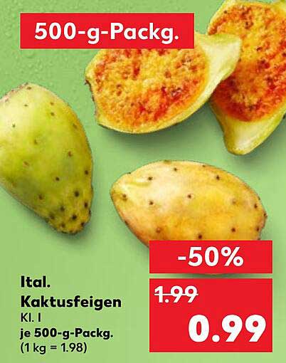 Ital. Kaktusfeigen 500-g-Pack.
