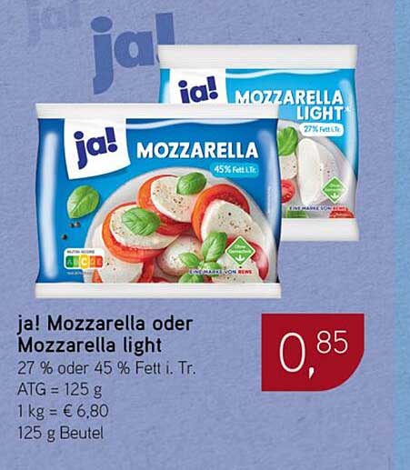 ja! Mozzarella oder Mozzarella light