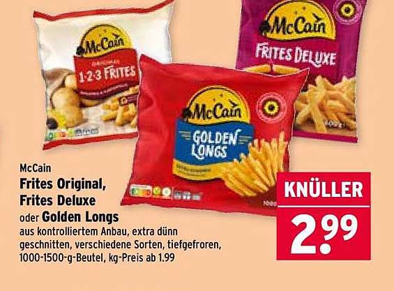 McCain Frites Original, Frites Deluxe oder Golden Longs