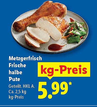 Metzgerfrisch halbe Pute - Jetzt zugreifen!