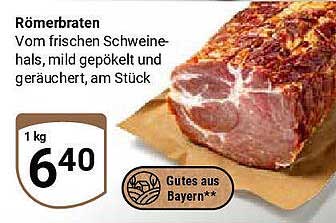 Römerbraten vom frischen Schweinehals, mild gepökelt und geräuchert, am Stück