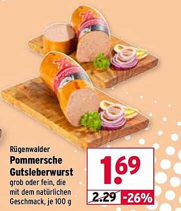 Rügenwalder Pommersche Gutsleberwurst, grob oder fein, je 100 g