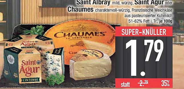 Saint Albray, Saint Agur oder Chaumes – Französische Weichkäsesorten