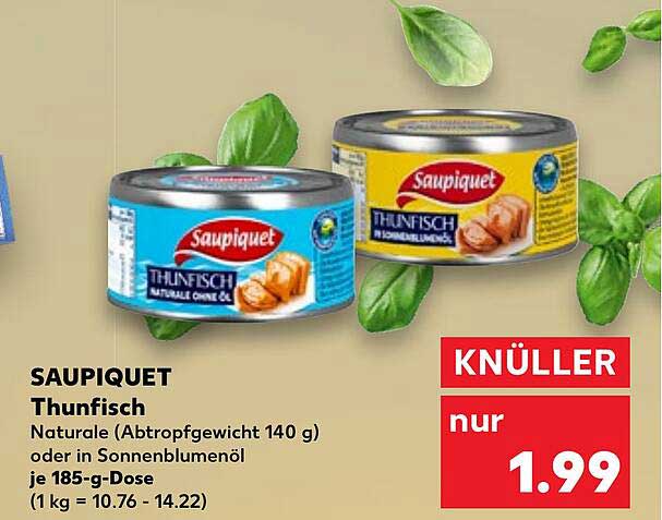 SAUPIQUET Thun Fisch Natural oder in Sonnenblumenöl, 185-g-Dose