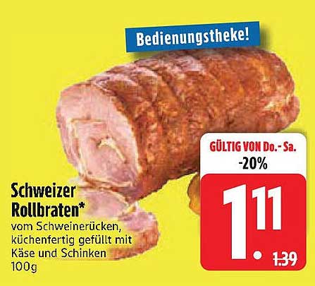 Schweizer Rollbraten* vom Schweinerücken, küchenfertig gefüllt mit Käse und Schinken 100g