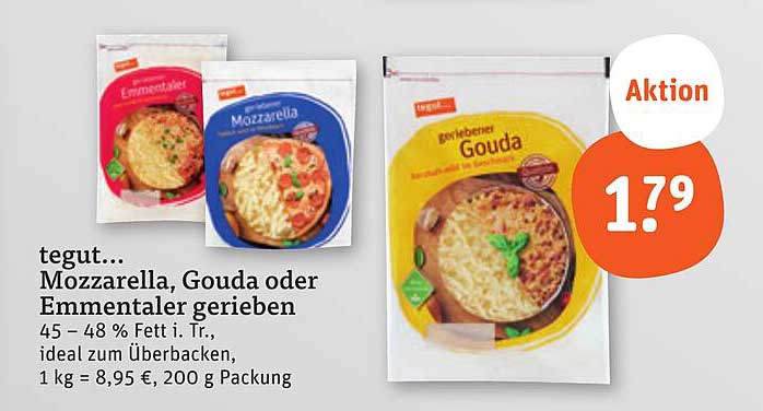 tegut... Mozzarella, Gouda oder Emmentaler gerieben, 200 g