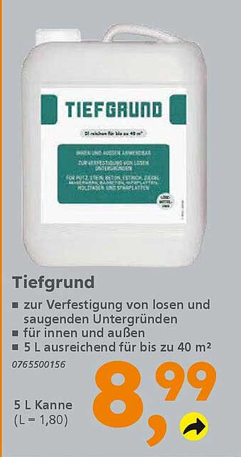 Tiefgrund - zur Verfestigung von losen und saugenden Untergründen