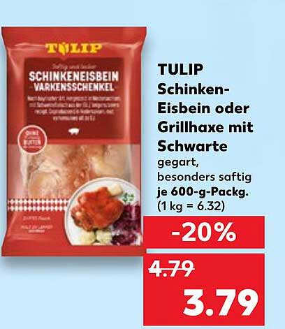 TULIP Schinken-Eisbein oder Grillhaxe mit Schwarte
