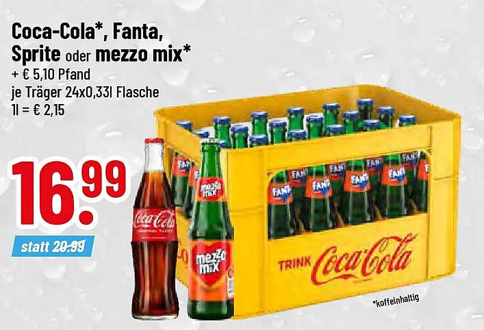 Coca-Cola*, Fanta, Sprite oder mezzo mix*