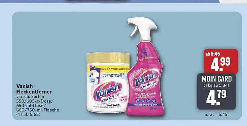 Vanish Fleckenentferner versch. Sorten 550/605-g-Dose/650-ml-Dose/660/750-ml-Flasche (1 lab 6.65)