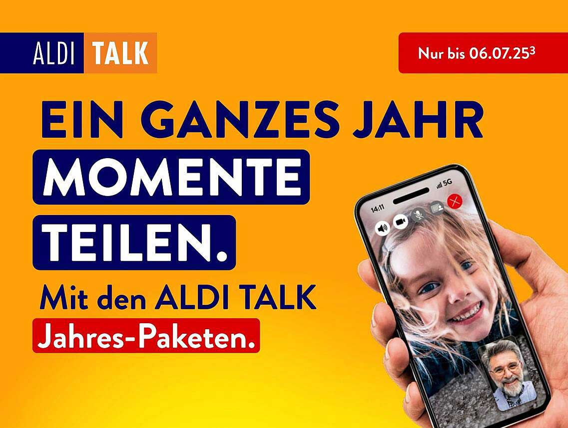 ALDI TALK Jahres-Pakete – Ein ganzes Jahr Momente teilen.