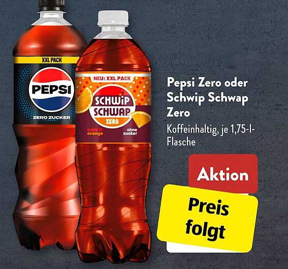 Pepsi Zero oder Schwip Schwap Zero, 1,75 l-Flasche