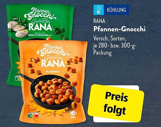 RANA Pfannen-Gnocchi, verschiedene Sorten, je 280- bzw. 300-g-Packung