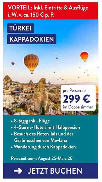 Türkei Kappadokien – 8-tägige Reise inkl. Flüge und Halbpension ab 299 € pro Person