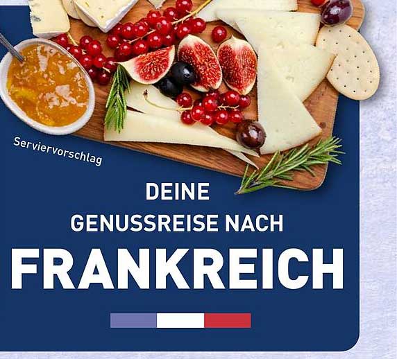 DEINE GENUSSREISE NACH FRANKREICH