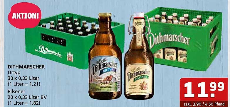 DITHMARSCHER Urtyp 30 x 0,33 Liter (1 Liter = 1,21) Pilsener 20 x 0,33 Liter BV (1 Liter = 1,82)