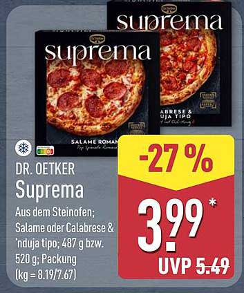DR. OETKER Suprema Aus dem Steinofen; Salame oder Calabrese & 'Nduja tipo; 487 g bzw. 520 g; Packung (kg = 8.19/7.67)