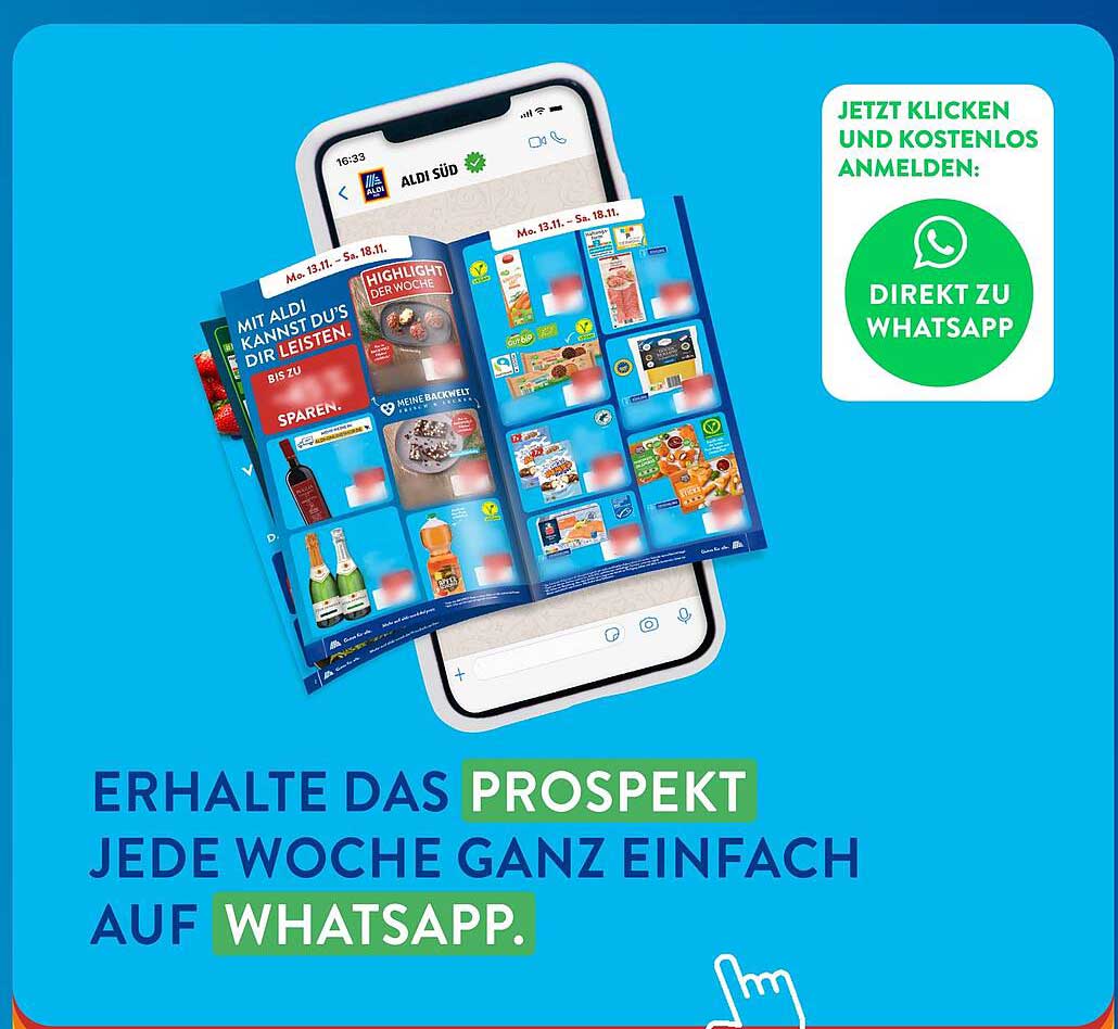ERHALTE DAS PROSPEKT JEDE WOCHE GANZ EINFACH AUF WHATSAPP.