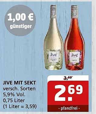 JIVE MIT SEKT versch. Sorten 5,9% Vol. 0,75 Liter (1 Liter = 3,59)