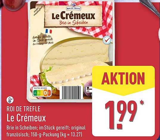 Roi de Trefle Le Crémeux Brie in Scheiben