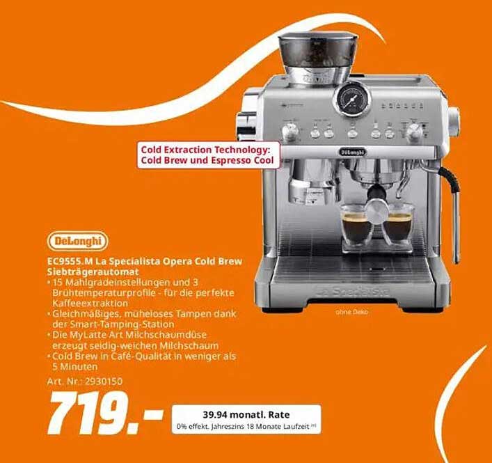 DeLonghi EC9555.M La Specialista Opera Cold Brew Siebträgermaschine