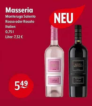 Masseria Monteruga Salento Rosso oder Rosato 0,75 l - Neu!