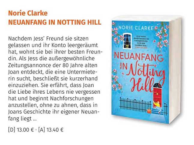 NEUANFANG IN NOTTING HILL von Norie Clarke