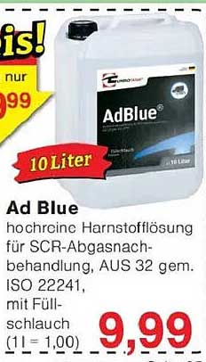Ad Blue - hochreine Harnstofflösung für SCR-Abgasnachbehandlung