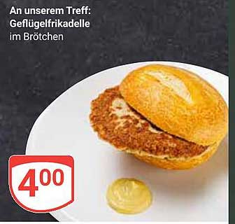 An unserem Treff: Geflügelfrikadelle im Brötchen